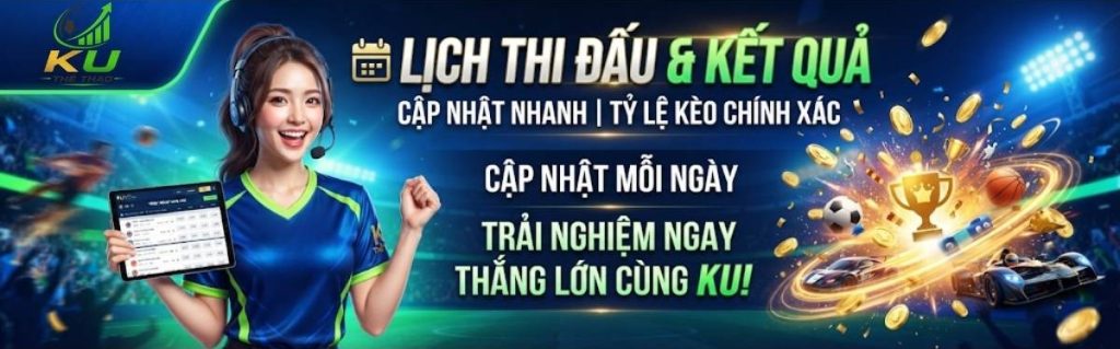 Lịch Thi Đấu, Livescore & Kết Quả Trực Tuyến 24/7